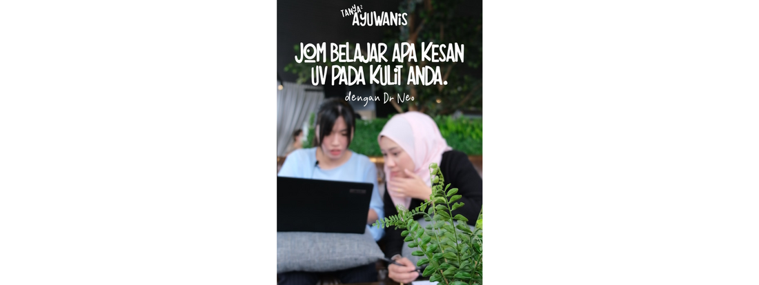 Kesedaran Mengenai Bahaya Cahaya UV